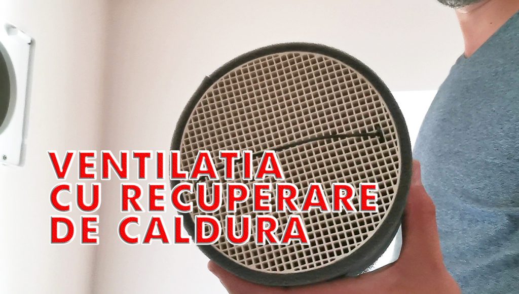 VENTILAȚIA CU RECUPERARE DE CĂLDURĂ